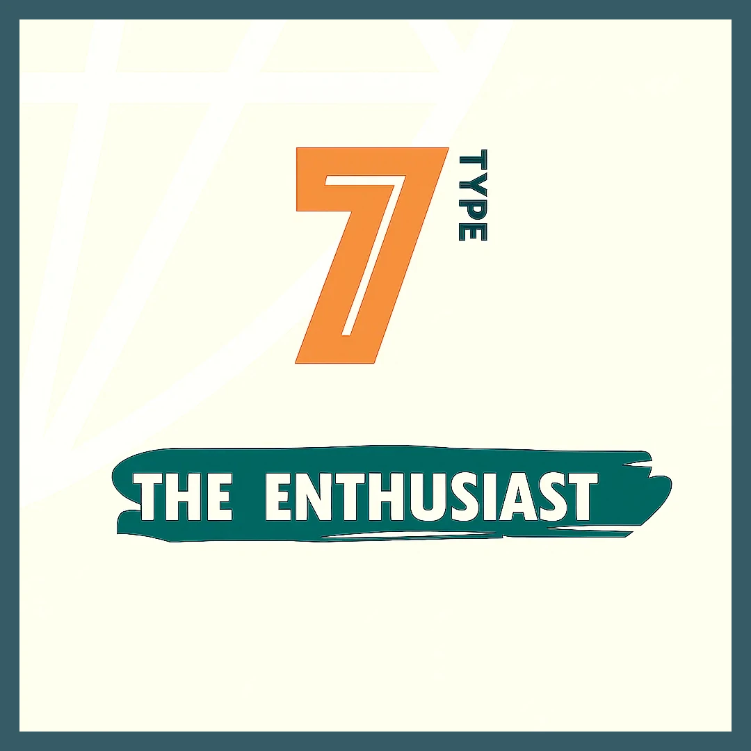 type7-enneagram-the-enthusiast